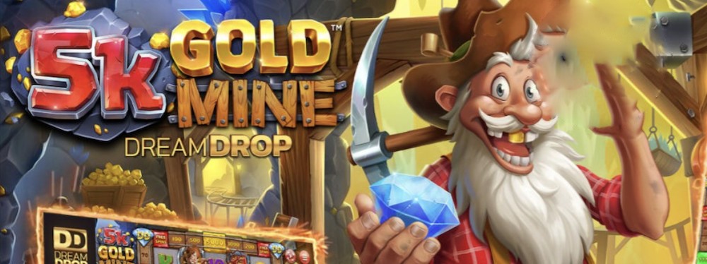 slot 5K Gold Mine Dream Drop
