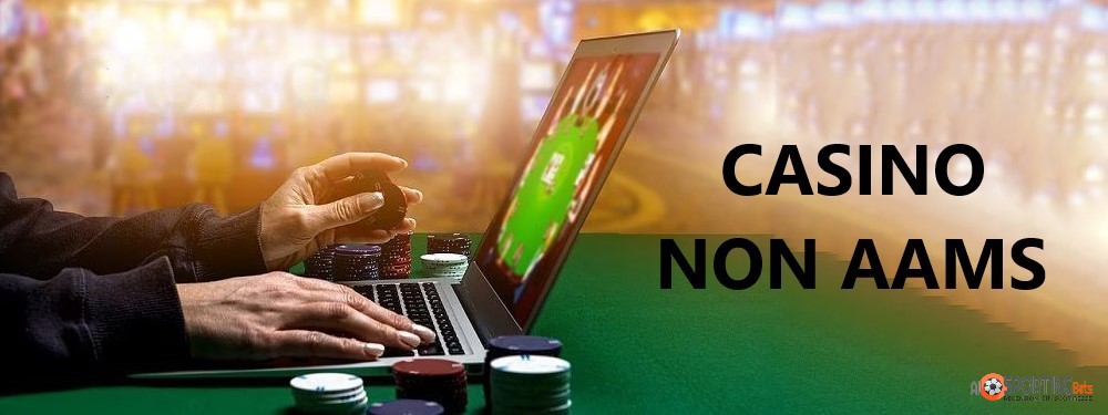 Perché Scegliere i Casinò Non AAMS