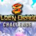 slot 8 Golden Dragon Challenge