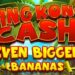 slot King Kong Cash Even Bigger Bananas