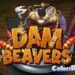 slot Dam Beavers