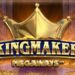 slot Kingmaker Megaways