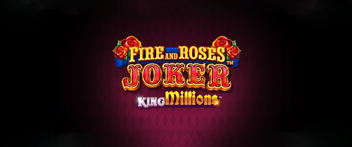 slot Fire and Roses Joker King Millions