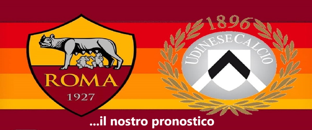 Pronostico Roma vs Udinese