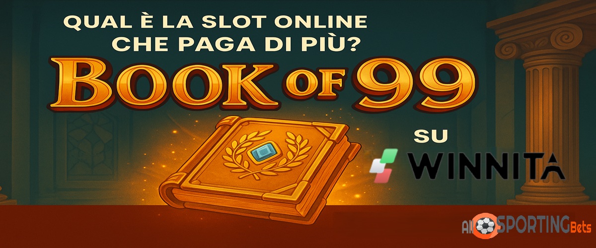 Book of 99 su Winnita è la slot online che paga di più nel 2025