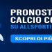 Pronostici calcio con IA su Allsportingbets: guida e strategie per scommesse più informate