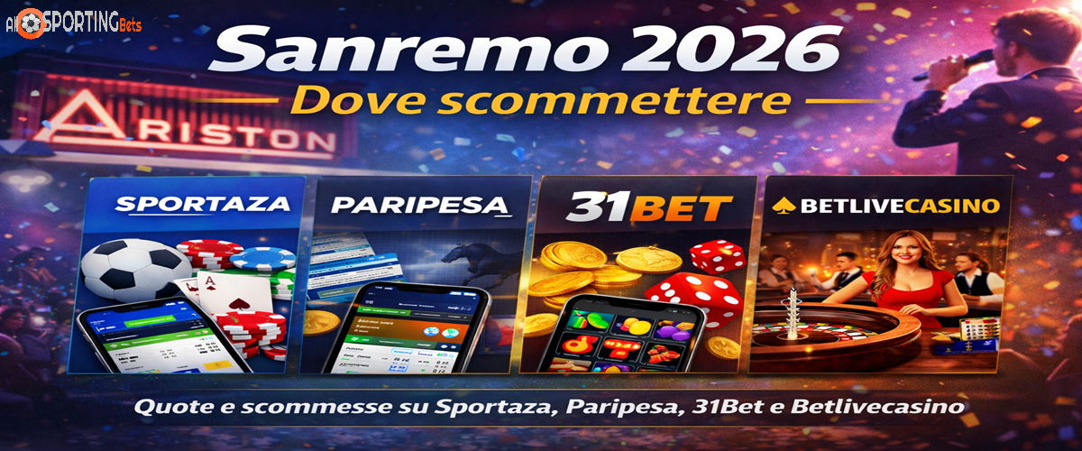 sanremo 2026 dove scommettere confronto Sportaza Paripesa 31Bet Betlivecasino