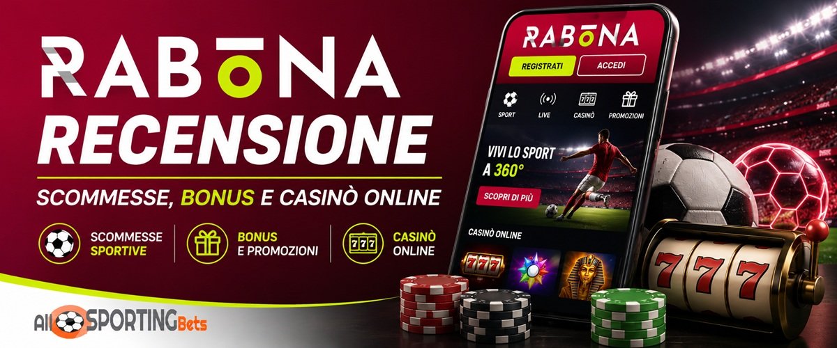 Rabona recensione con scommesse sportive, bonus e casinò online