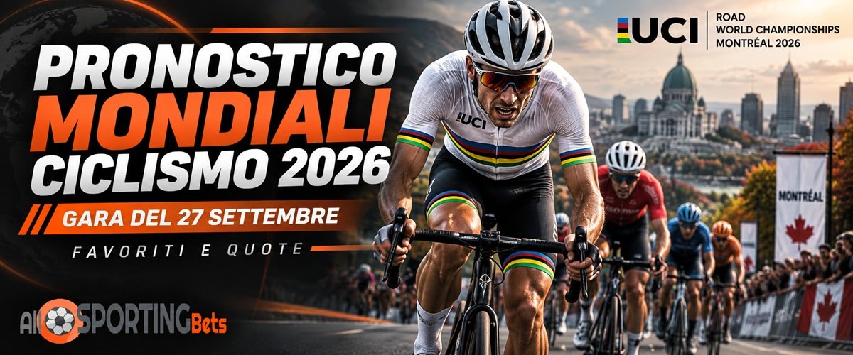 Pronostico Mondiali ciclismo 2026 Montréal gara del 27 settembre